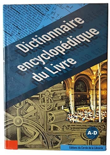 Dictionnaire encyclopédique du livre
