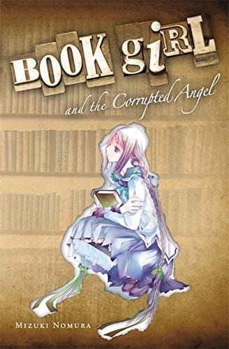 Book Girl and the corrupted angel