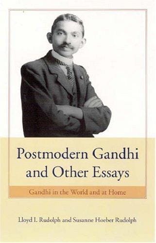 Postmodern Gandhi and other essays