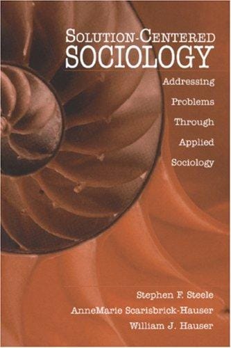 Solution-centered sociology