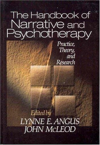 The handbook of narrative and psychotherapy