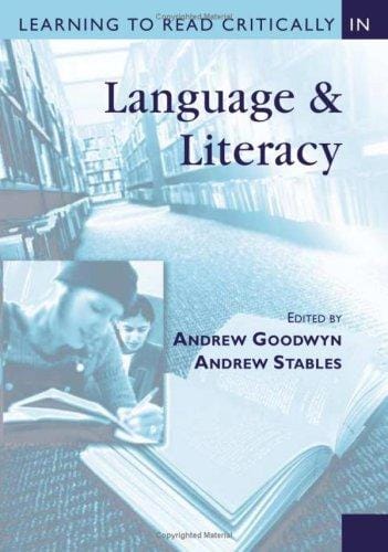 Learning to read critically in language and literacy