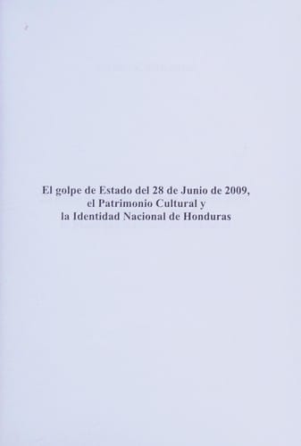 El golpe de Estado del 28 de Junio de 2009