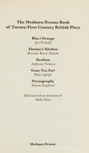 The Methuen Drama book of twenty-first century British plays