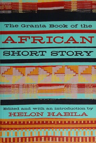 The Granta book of the African short story