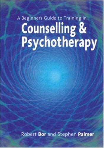 A beginner's guide to training in counselling & psychotherapy