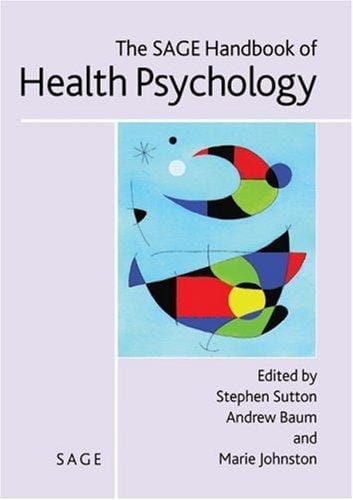 The SAGE handbook of health psychology