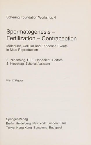 Spermatogenesis--fertilization--contraception