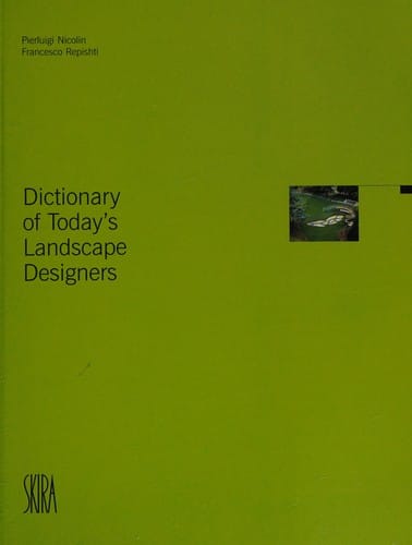 Dictionary of today's landscape designers