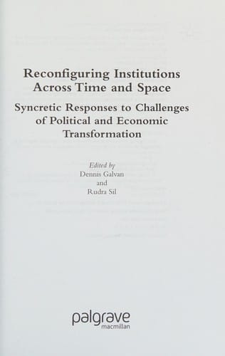 Reconfiguring institutions across space and time