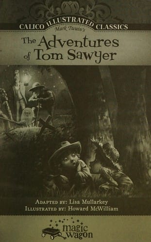 Mark Twain's The adventures of Tom Sawyer