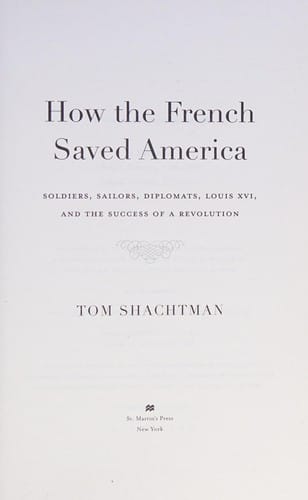 How the French saved America