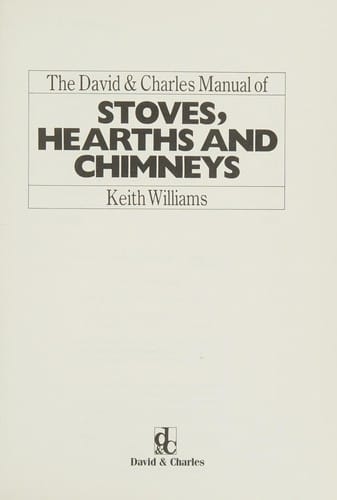 The David & Charles manual of stoves,hearths and chimneys