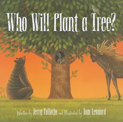 Who will plant a tree?