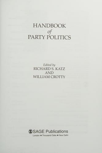 HANDBOOK OF PARTY POLITICS, ED. BY RICHARD S KATZ