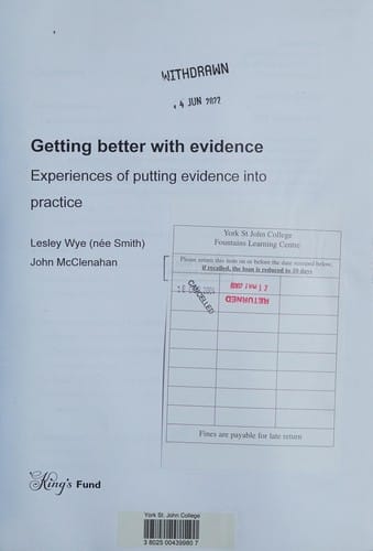 Getting Better with Evidence
