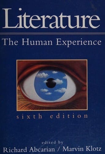 Literature, The Human Experience -- Sixth Edition