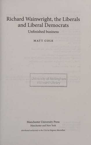 Richard Wainwright, the Liberals and Liberal Democrats