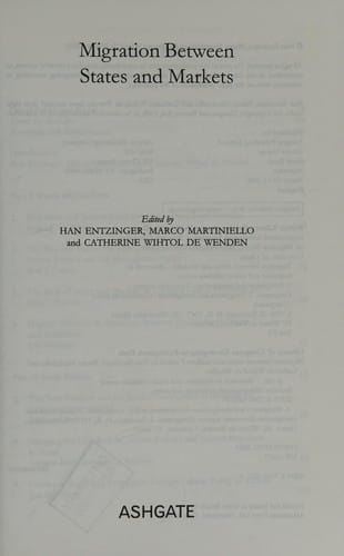 MIGRATION BETWEEN STATES AND MARKETS; ED. BY HAN ENTZINGER