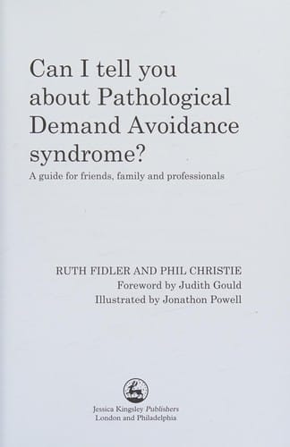 Can I tell you about pathological demand avoidance syndrome?