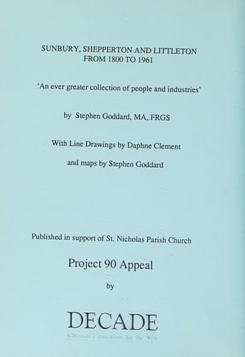 Sunbury, Shepperton and Littleton from 1800 to 1961