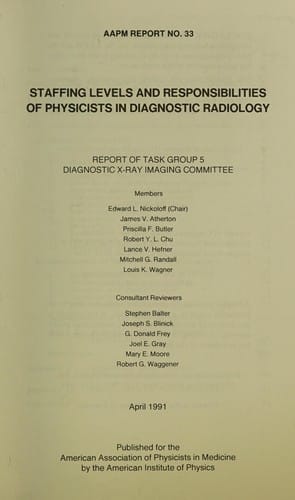 Staffing levels and responsibilities of physicists in diagnostic radiology