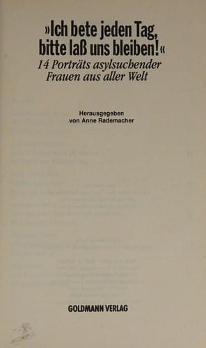 "Ich bete jeden Tag, bitte lass uns bleiben"