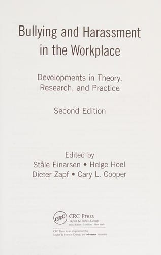 Bullying and harassment in the workplace