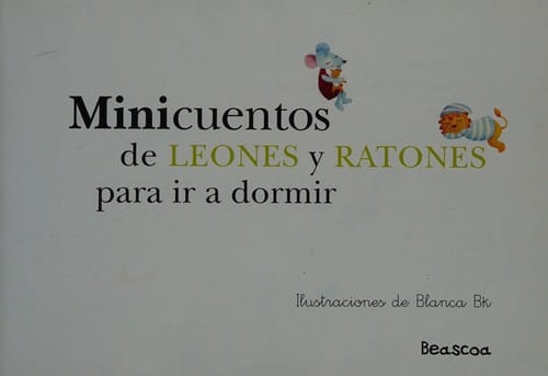 Minicuentos de leones y ratones para ir a dormir