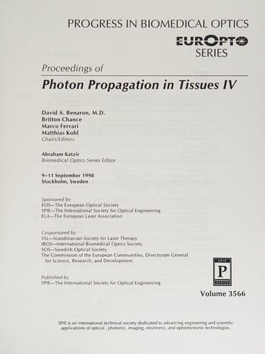 Proceedings of photon propagation in tissues IV