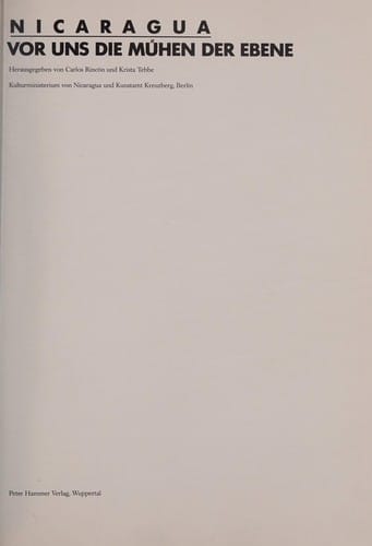 Nicaragua, vor uns die Mühen der Ebene
