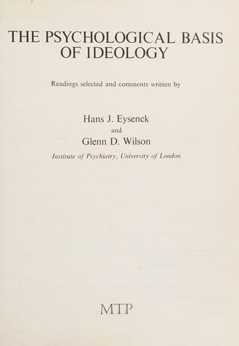 The Psychological basis of ideology