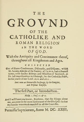 The ground of the Catholike and Roman religion