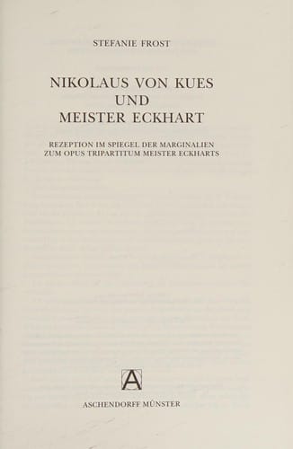 Nikolaus von Kues und Meister Eckhart
