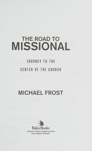 The road to missional