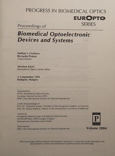 Proceedings of biomedical optoelectronic devices and systems