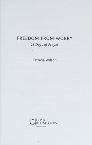 Freedom from worry