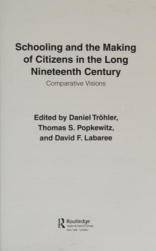 Schooling and the making of citizens in the long nineteenth century
