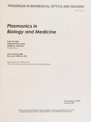 Plasmonics in biology and medicine