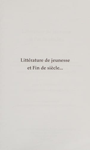 Littérature de jeunesse et fin de siècle--