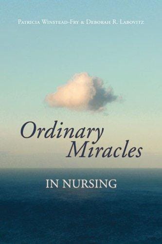 Ordinary miracles in nursing