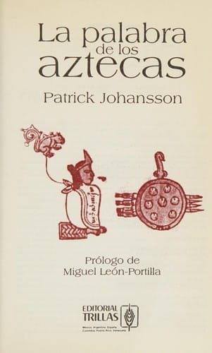 La palabra de los aztecas