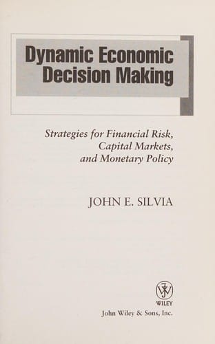 Dynamic economic decision making