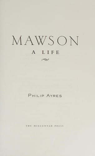 Mawson : a life