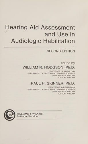 Hearing aid assessment and use in audiographic habilitation