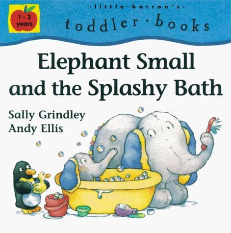 Elephant Small and the Splashy Bath