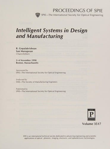 Intelligent systems in design and manufacturing