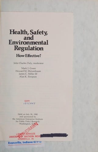 Health, safety, and environmental regulation