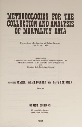 Methodologies for the collection and analysis of mortality data