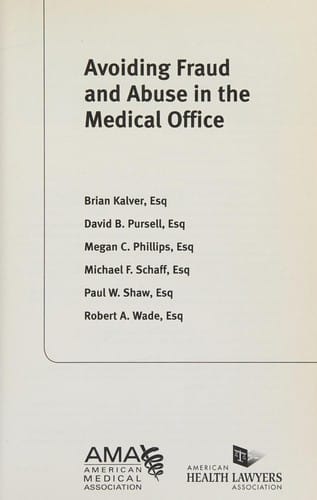 Avoiding fraud and abuse in the medical office